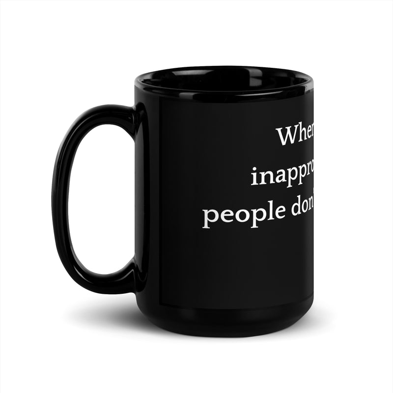 Inappropriate Things - Black Glossy Mug-zoom-