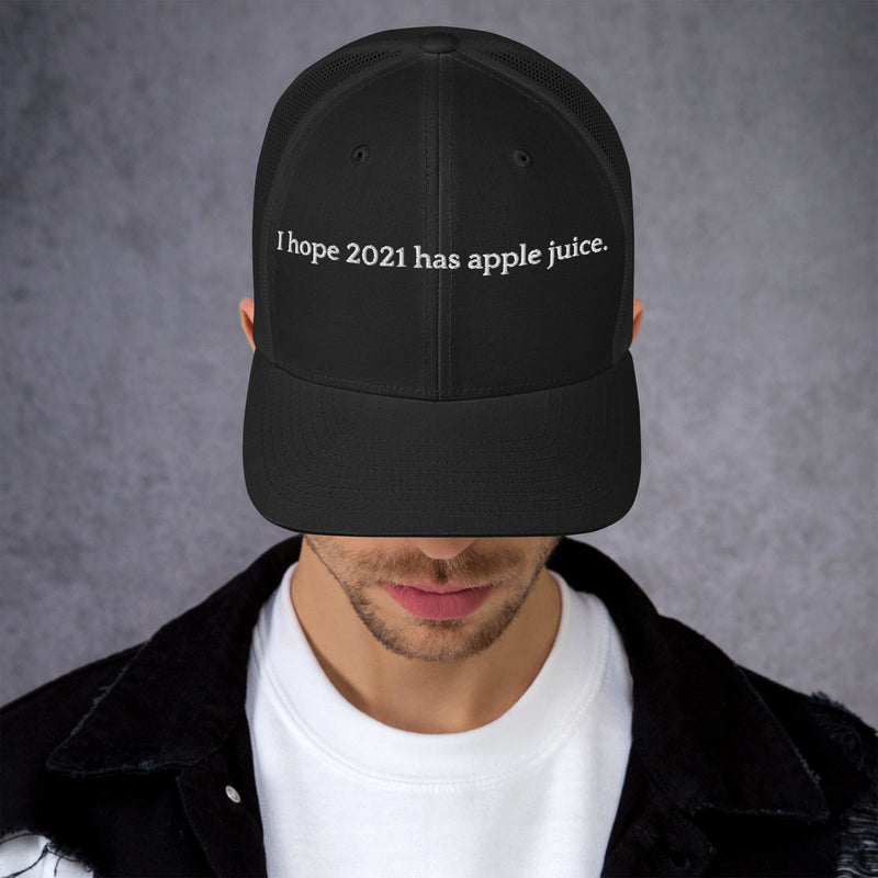 Hope 2021 Has Apple Juice - Trucker Cap-zoom-