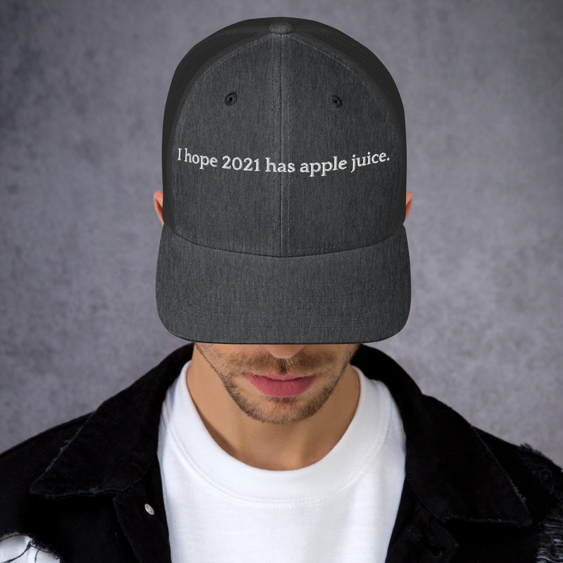 Hope 2021 Has Apple Juice - Trucker Cap-zoom-