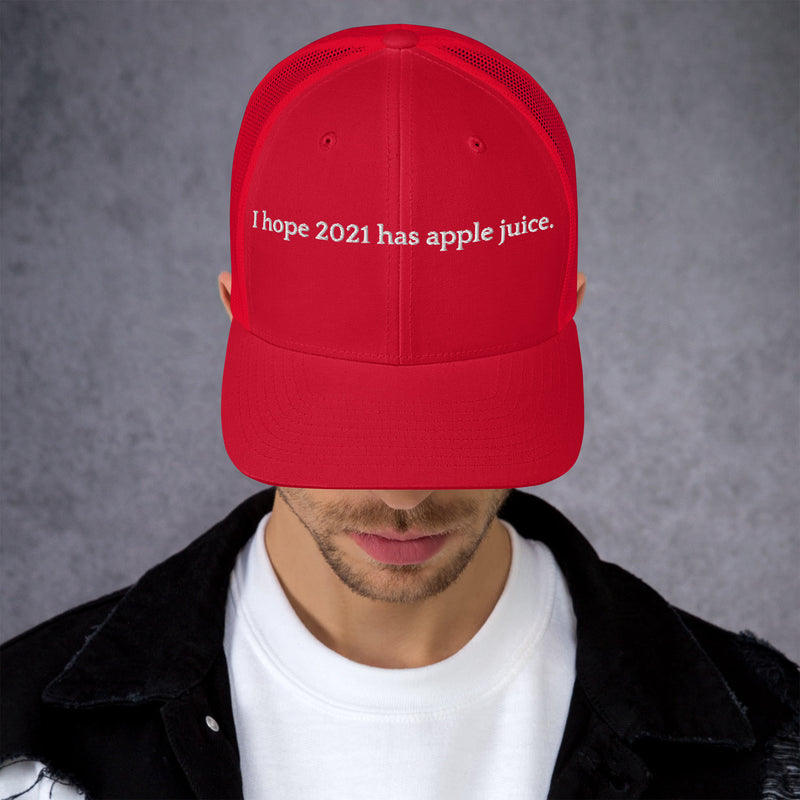 Hope 2021 Has Apple Juice - Trucker Cap-zoom-