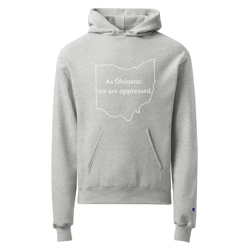 Ohioans are Oppressed - Unisex Champion hoodie-zoom-