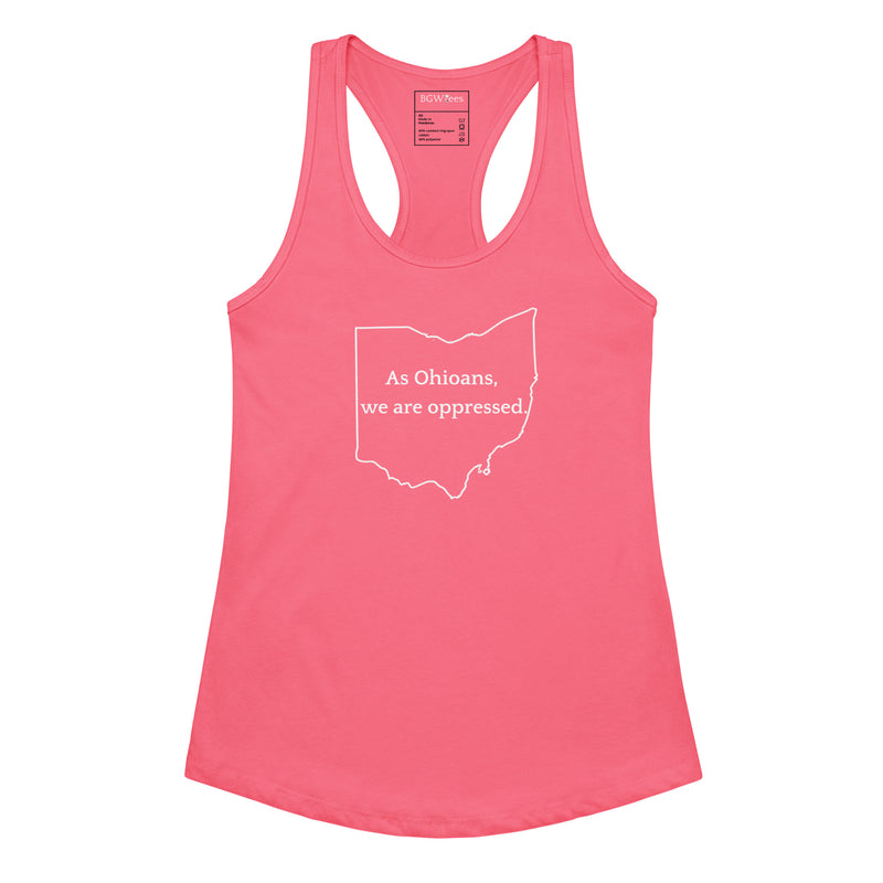 Ohioans are Oppressed - Women’s fitted racerback tank top-zoom-